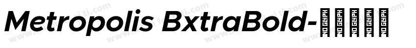Metropolis BxtraBold字体转换